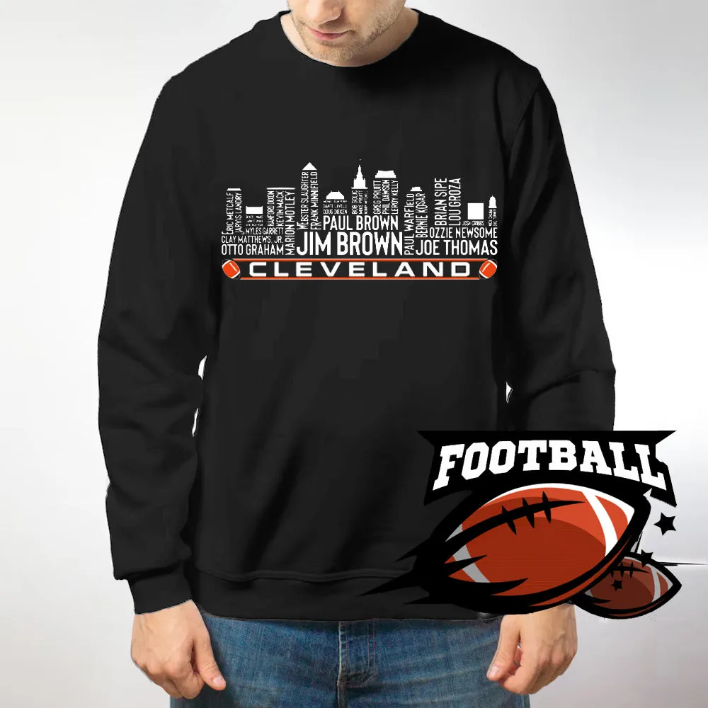 Cleveland Football Team All Time Legends Name Tee Hoodie Sweatshirt Cleveland City Skyline Tee Football Fans Gift