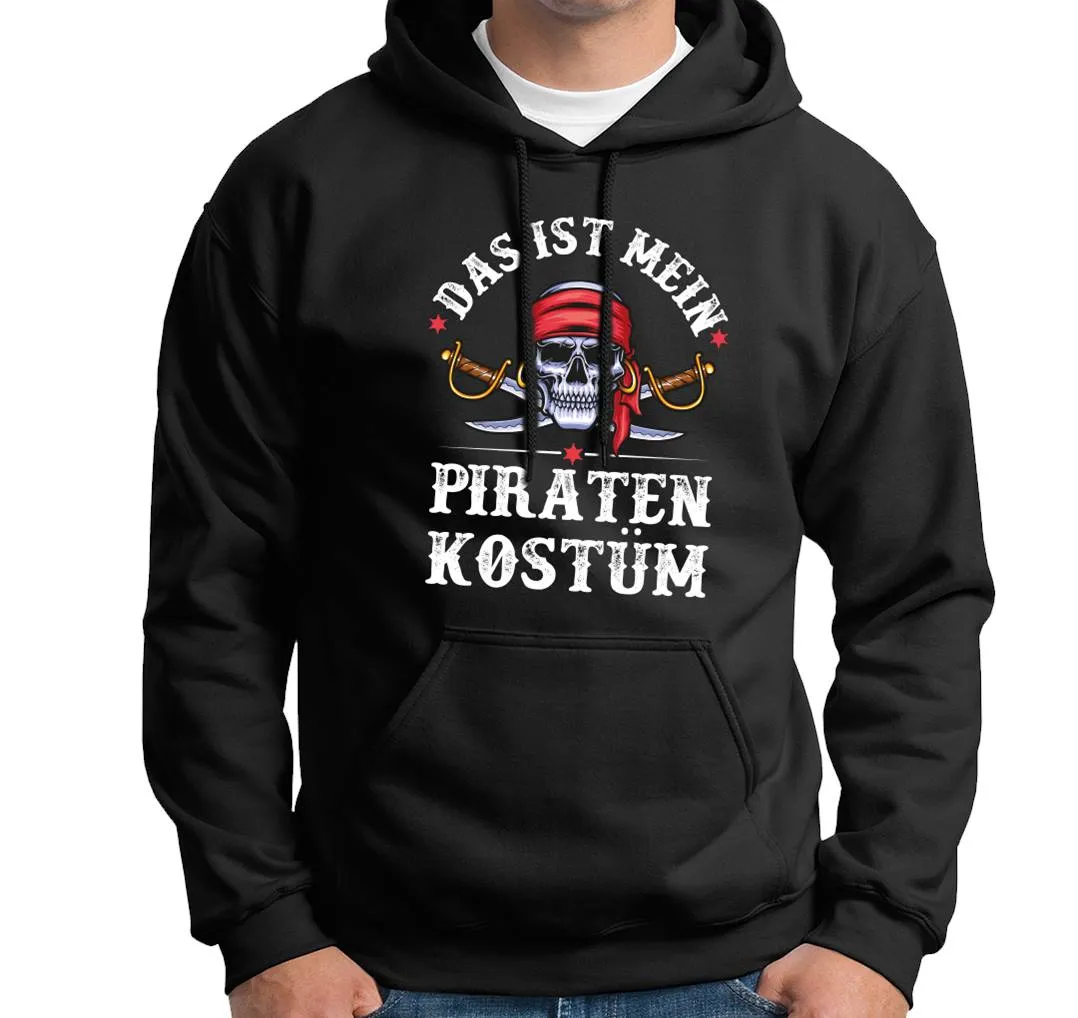 Hoodie - Das ist mein Piraten Kostüm