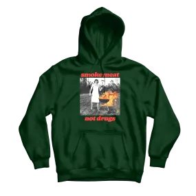 Smoke Meat Not Drugs Forest Hoodie